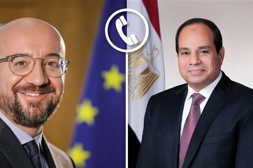 السيسي يبحث هاتفياً مع رئيس المجلس الأوروبي تطورات الصراع الفلسطيني الإسرائيلي